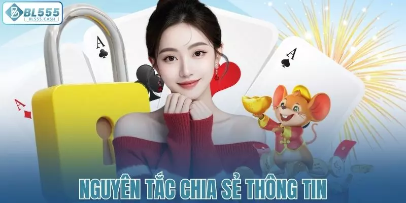 Nguyên tắc chia sẻ thông tin cơ bản cần nắm